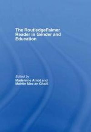 The RoutledgeFalmer Reader in Gender & Education | 1:a upplagan