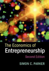 The Economics of Entrepreneurship | 2:a upplagan