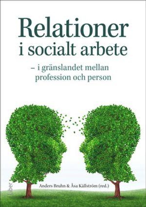 Relationer i socialt arbete | 1:a upplagan