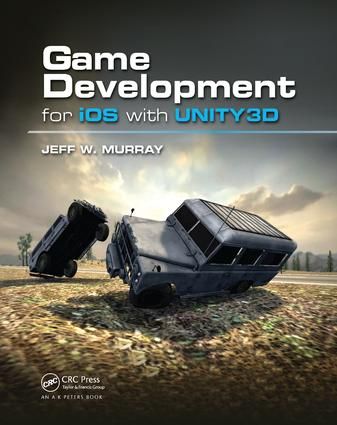 Game Development for iOS with Unity3D | 1:a upplagan