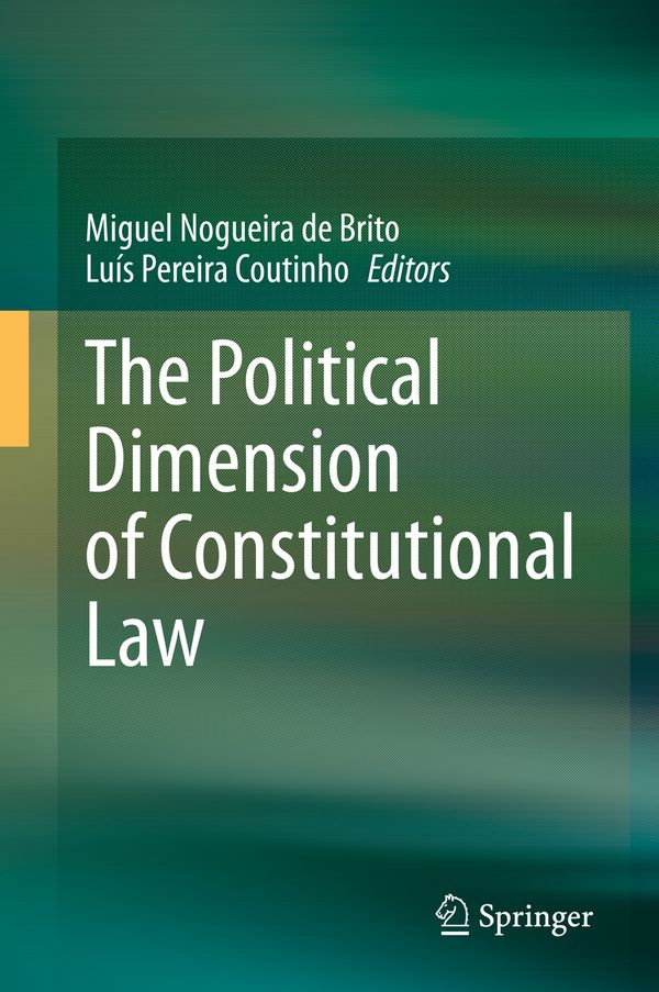 The Political Dimension of Constitutional Law | 1:a upplagan