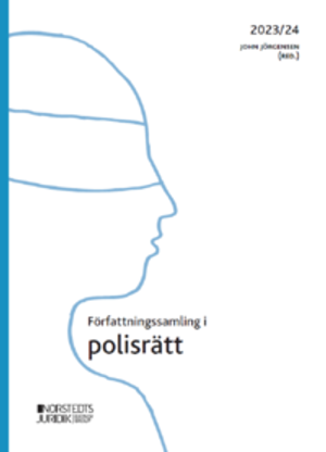 Författningssamling i polisrätt : 2023/2024 | 8:e upplagan