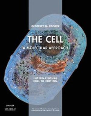 The Cell: A Molecular Approach | 8:e upplagan