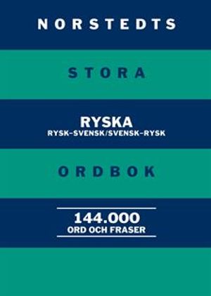 Norstedts stora ryska ordbok : Rysk-svensk/Svensk-rysk | 1:a upplagan