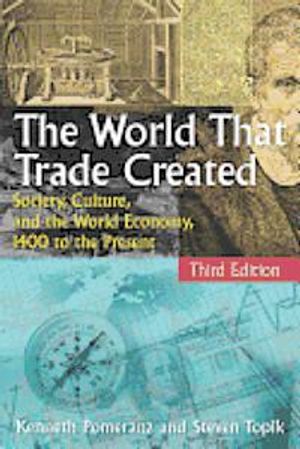 The World That Trade Created | 3:e upplagan