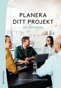 Planera ditt projekt : en handbok | 5:e upplagan