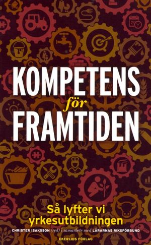 Kompetens för framtiden | 1:a upplagan