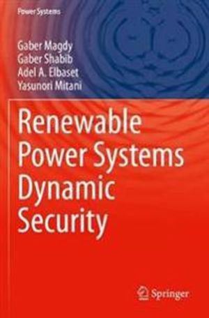 Renewable Power Systems Dynamic Security | 1:a upplagan