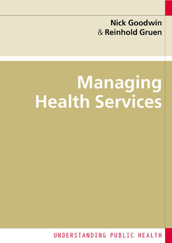 Managing Health Services | 2:a upplagan