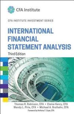 International Financial Statement Analysis, Third Edition (CFA Institute In | 1:a upplagan