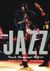 Jazz. Musik Människor Miljöer