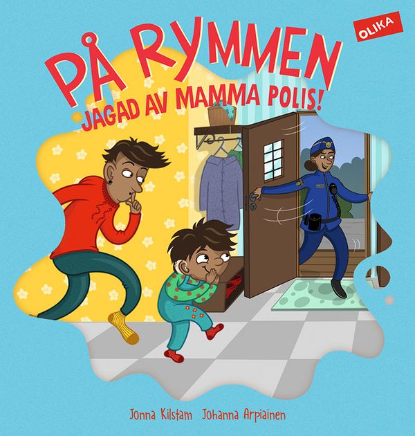 På rymmen : jagad av mamma polis! | 1:a upplagan