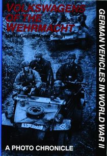 Volkswagens of the wehrmacht - german vehicles in world war ii