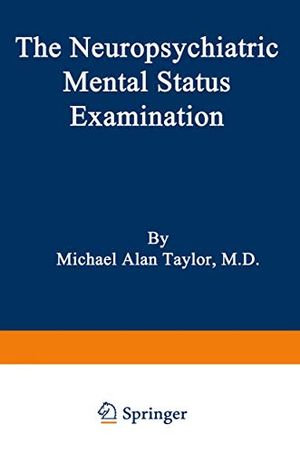 The Neuropsychiatric Mental Status Examination