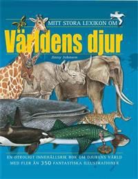 Mitt stora lexikon om världens djur | 1:a upplagan