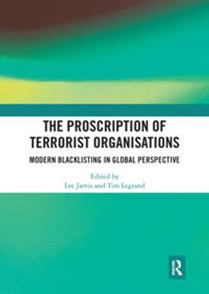 The Proscription of Terrorist Organisations | 1:a upplagan