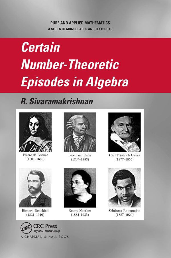Certain Number-Theoretic Episodes In Algebra | 1:a upplagan