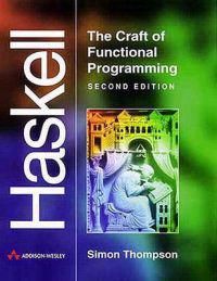 Haskell: The Craft of Functional Programming | 2:a upplagan