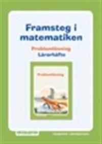 Framsteg / Problemlösning Lärarhäfte | 1:a upplagan