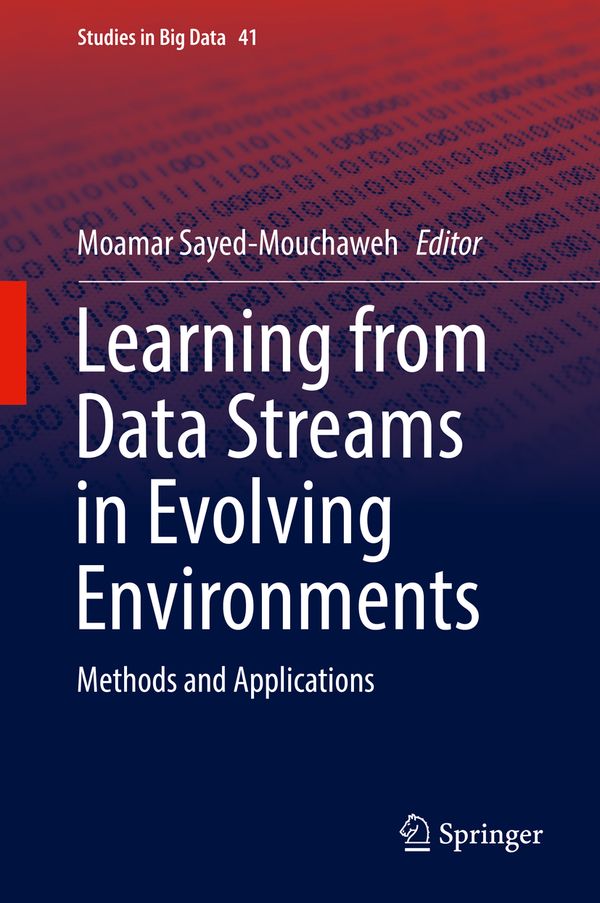 Learning from Data Streams in Evolving Environments | 1:a upplagan