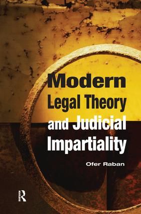 Modern Legal Theory & Judicial Impartiality | 1:a upplagan