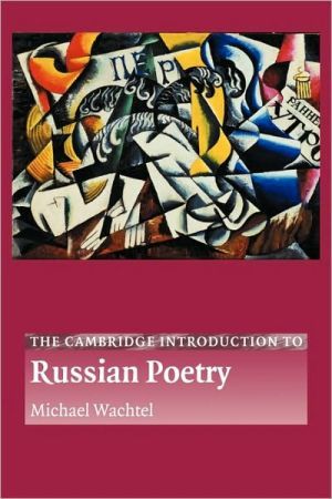 The Cambridge Introduction to Russian Poetry