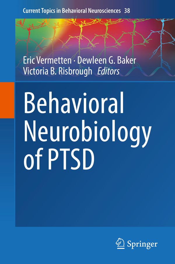 Behavioral Neurobiology of PTSD | 1:a upplagan
