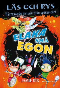 Elaka små egon