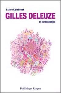 Gilles Deleuze : en introduktion | 0:e upplagan