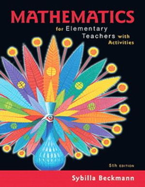 Mathematics for Elementary Teachers with Activities | 5:e upplagan