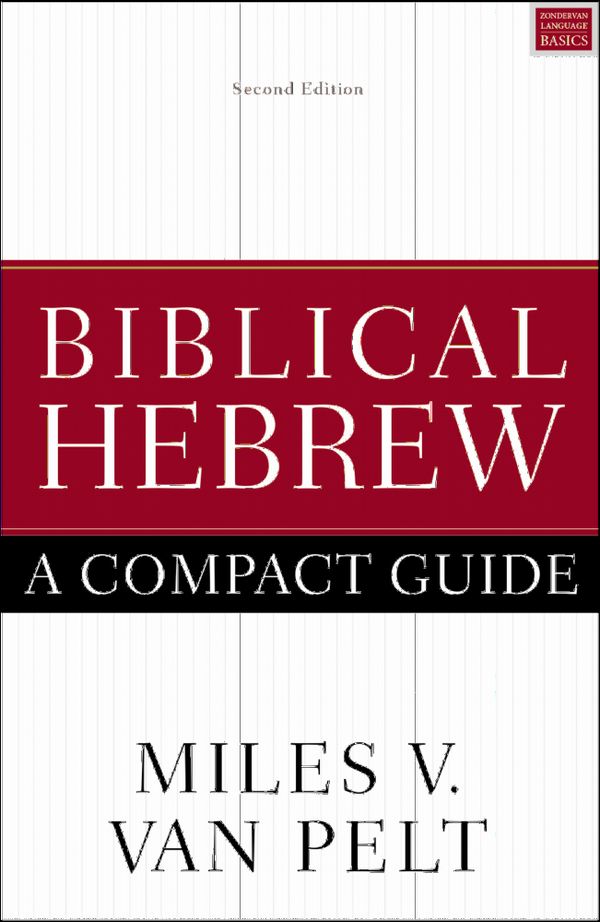 Biblical Hebrew: A Compact Guide | 0:e upplagan