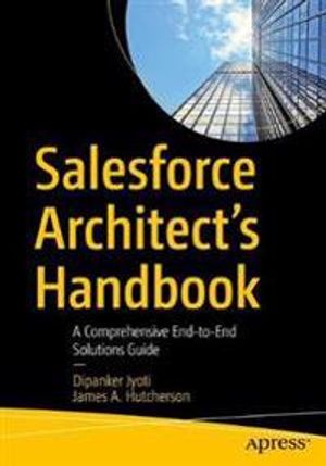 Salesforce Architect's Handbook | 1:a upplagan