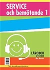 Service och bemötande 1 - Lärobok | 1:a upplagan
