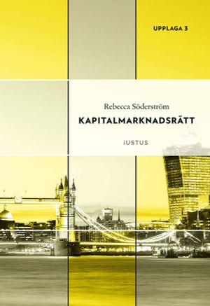 Kapitalmarknadsrätt | 3:e upplagan