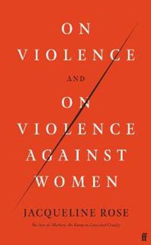 On Violence and On Violence Against Women