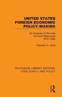 United States Foreign Economic Policy-making | 1:a upplagan