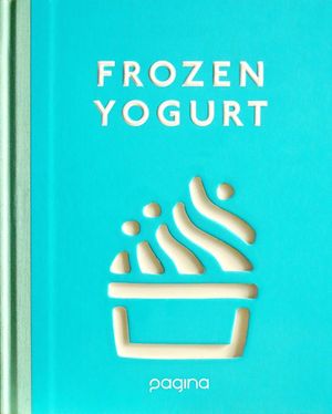 Frozen Yogurt | 1:a upplagan