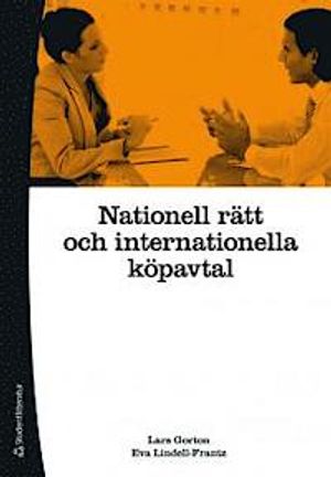 Nationell rätt och internationella köpavtal | 8:e upplagan