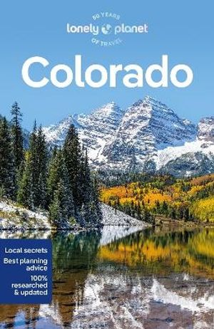 Lonely Planet Colorado | 4:e upplagan