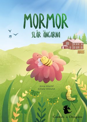 Mormor slår ängarna | 1:a upplagan