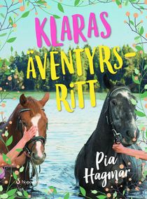 Klaras äventyrsritt (lättläst)