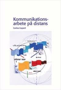 Kommunikationsarbete på distans | 1:a upplagan