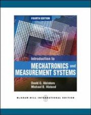 Introduction to Mechatronics and Measurement Systems | 4:e upplagan