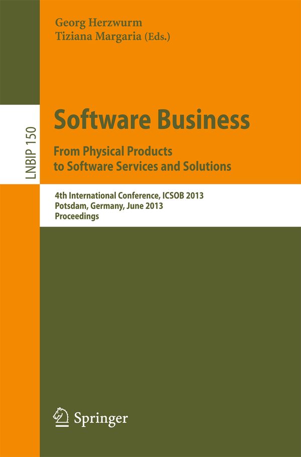 Software Business. From Physical Products to Software Services and Solutions | 0:e upplagan