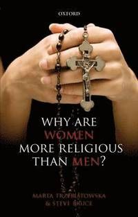 Why Are Women More Religious Than Men?