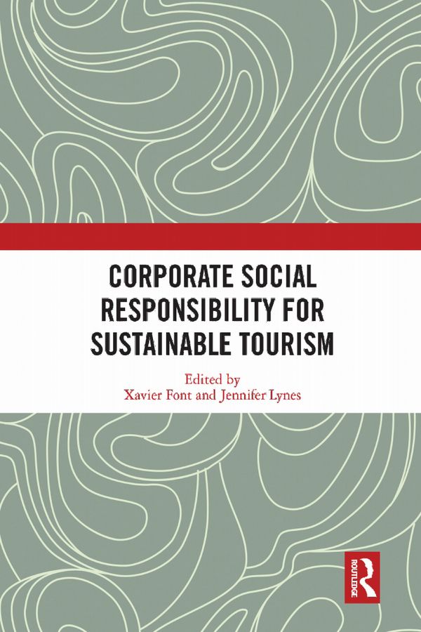 Corporate Social Responsibility for Sustainable Tourism | 1:a upplagan