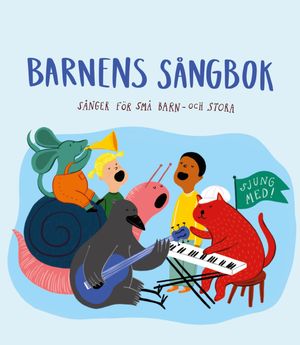 Barnens sångbok | 1:a upplagan