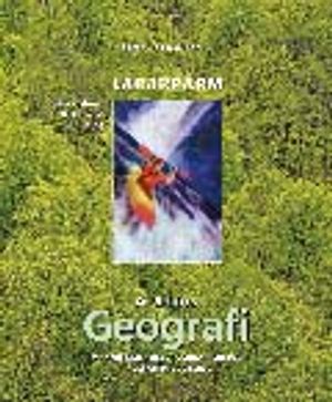 Geografi för gymnasiet Lärarpärm |  2:e upplagan