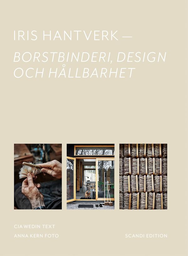 Iris Hantverk – borstbinderi, design och hållbarhet | 1:a upplagan