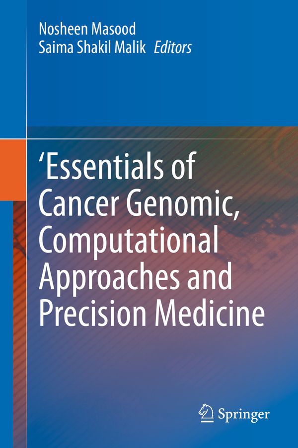 'Essentials of Cancer Genomic, Computational Approaches and Precision Medicine | 1:a upplagan